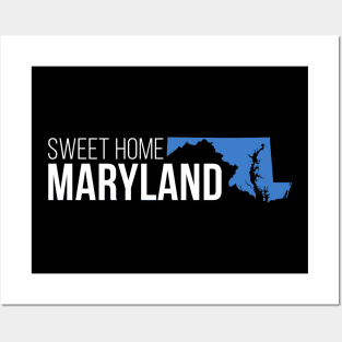 Maryland Sweet Home Posters and Art